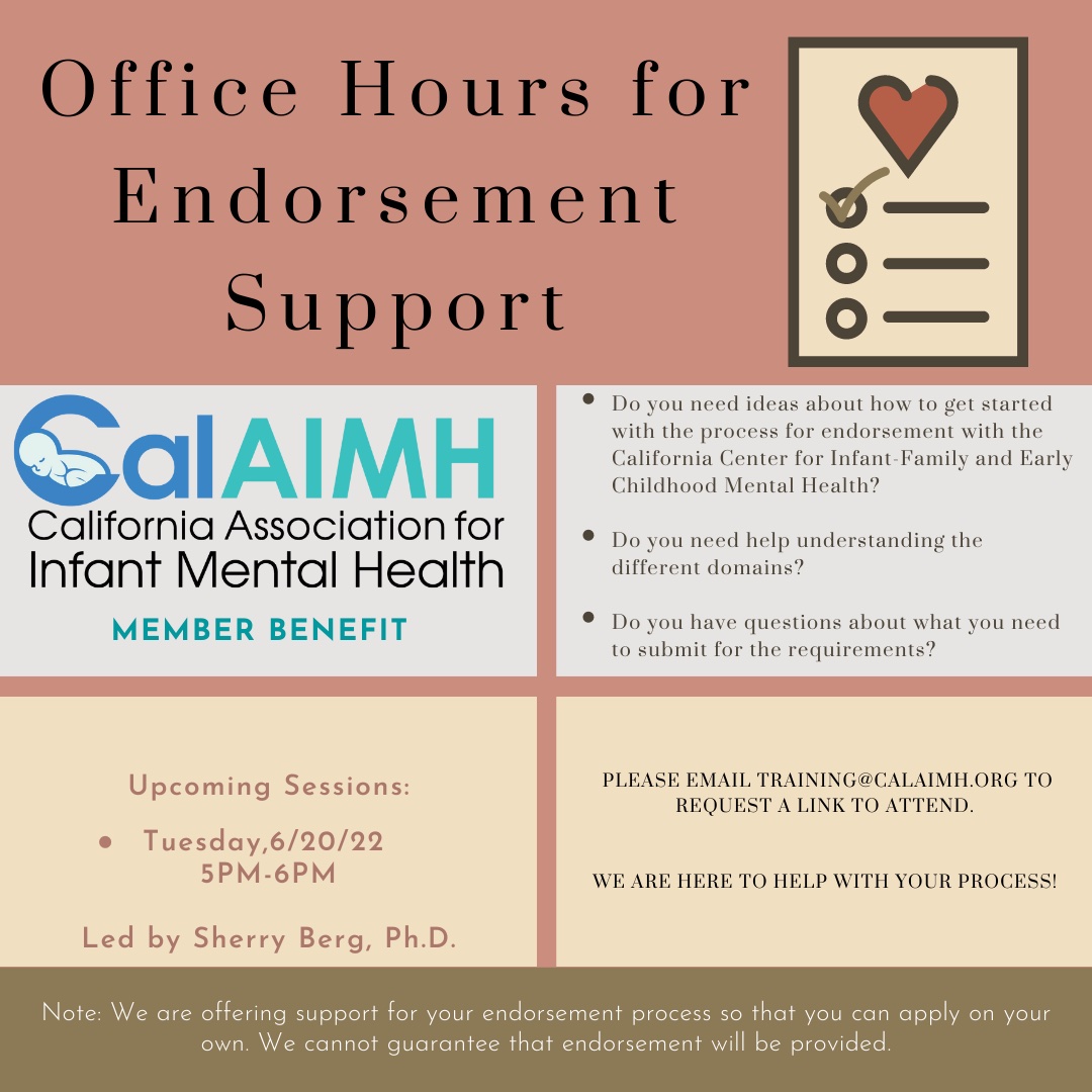 Copy of CalAIMH Endorsement Support 10/12/2021